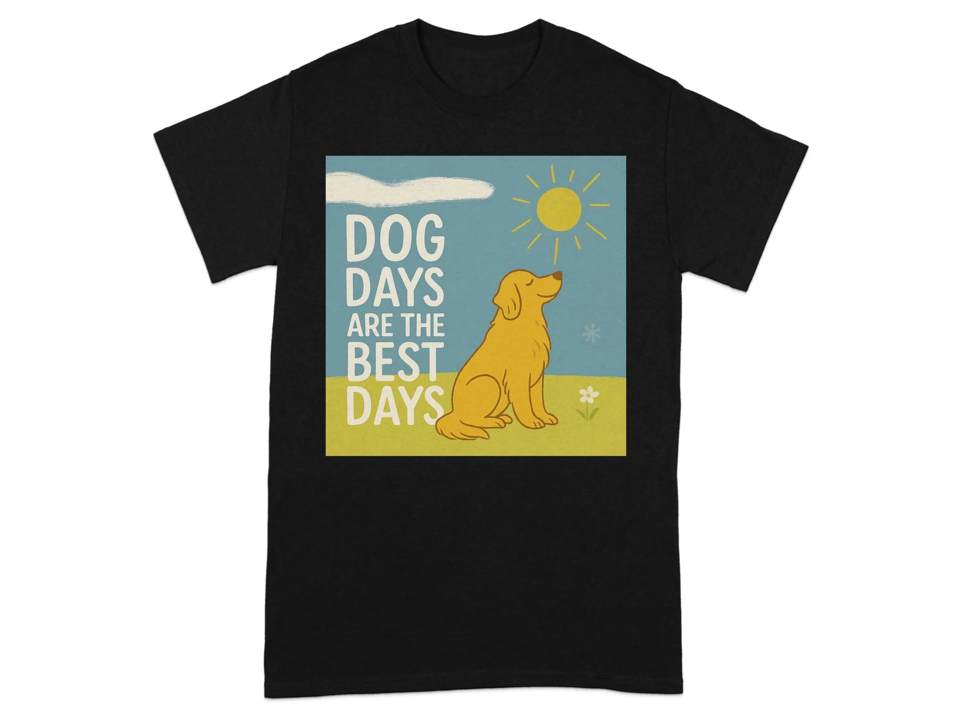 Dog Days Are The Best Days With Golden Retriever T-Shirt T-shirt