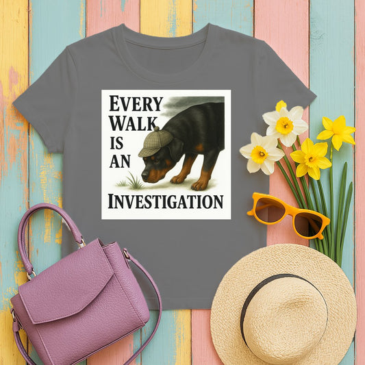 Every Walk is an Investigation T-Shirt product