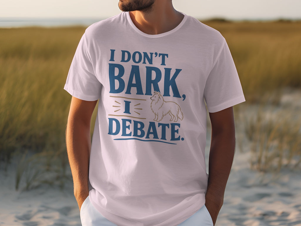 White t-shirt with "I don't bark, I debate" and a dog illustration.