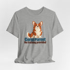 Corgi Parent No Training Provided T-Shirt