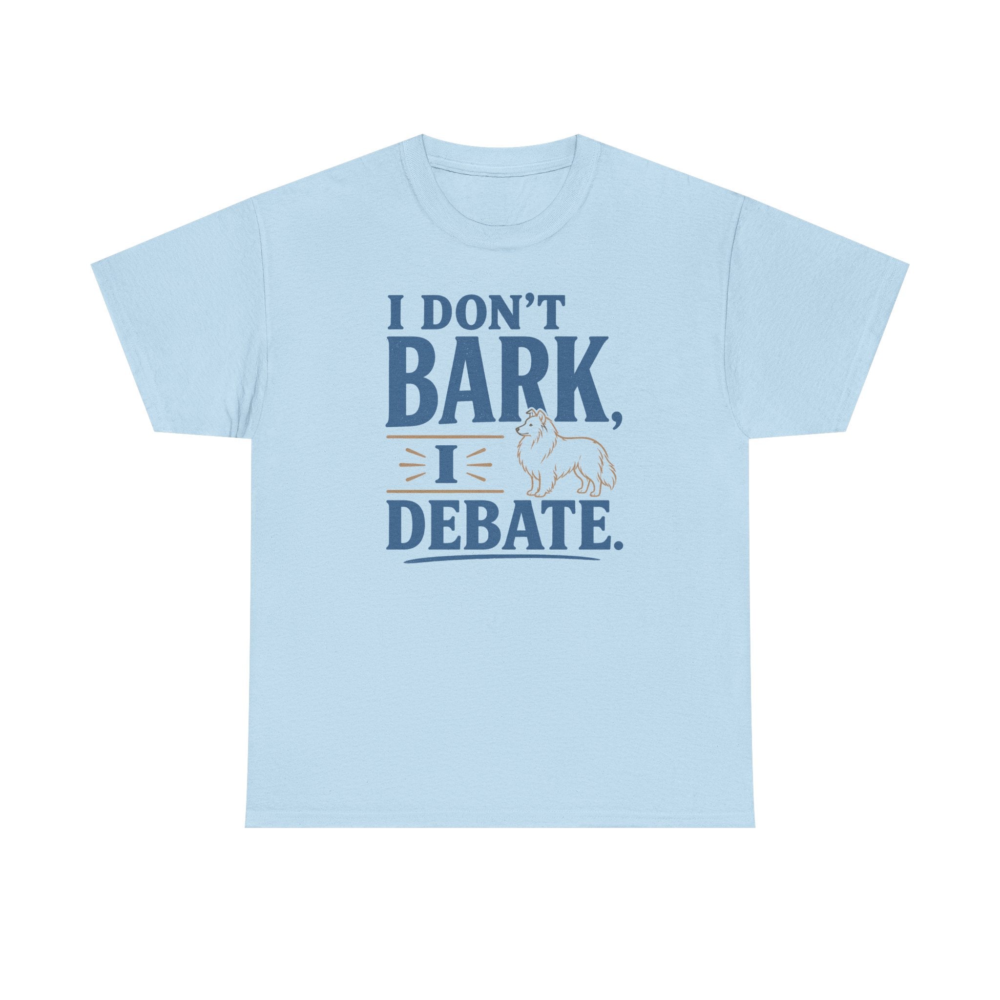 I Don't Bark, I Debate. Sheltie t-shirt, view 5