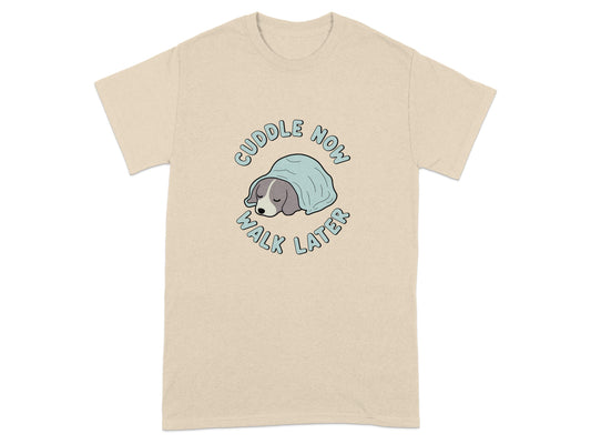 Cuddle Now Walk Later Graphic Printed T-shirt product