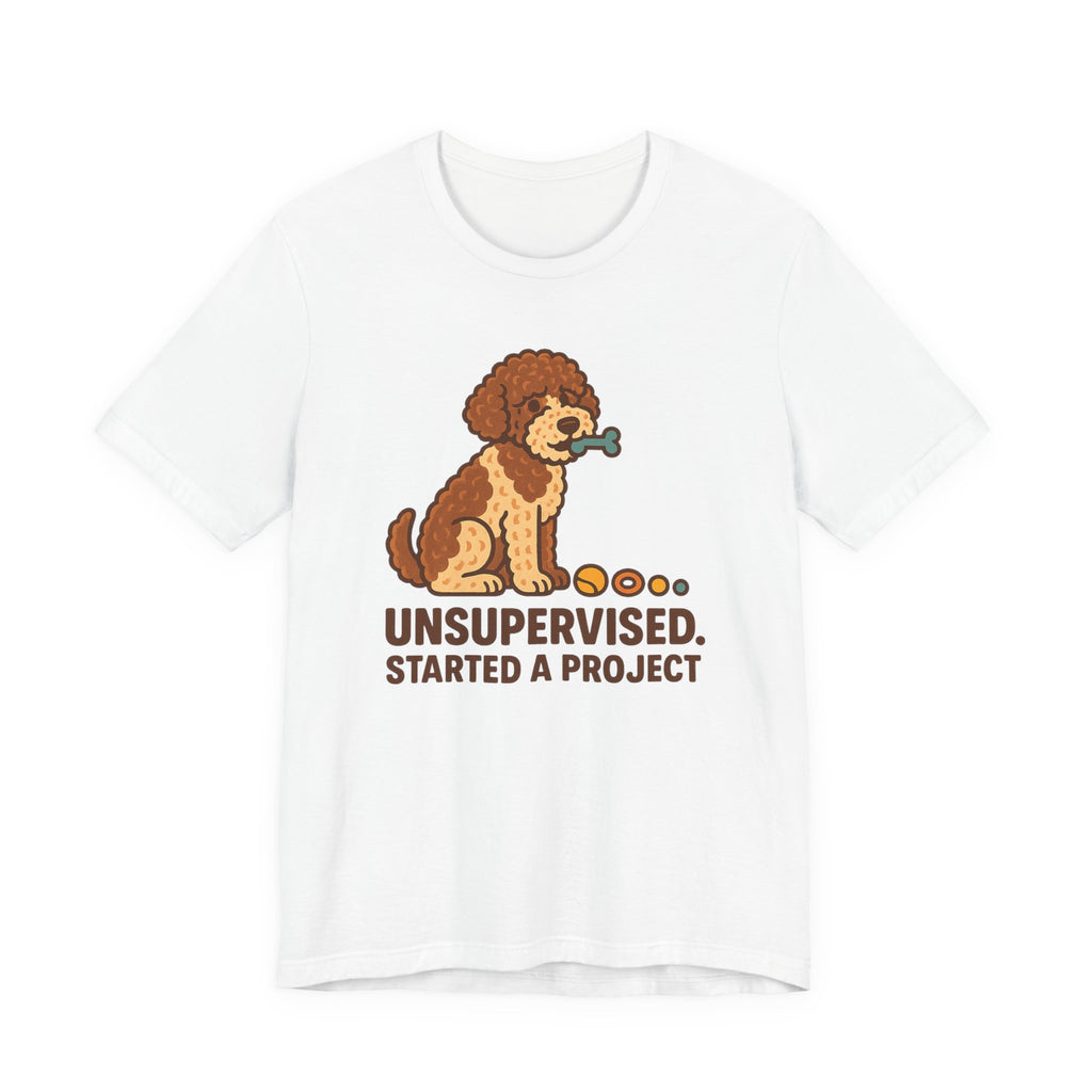 Lagotto Unsupervised Started a Project Tee