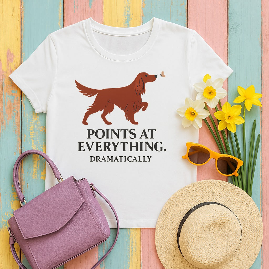 Irish Setter Points at Everything Dramatically T-shirt in White