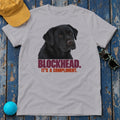Blockhead It's A Compliment Black Lab T-Shirt in Athletic Heather