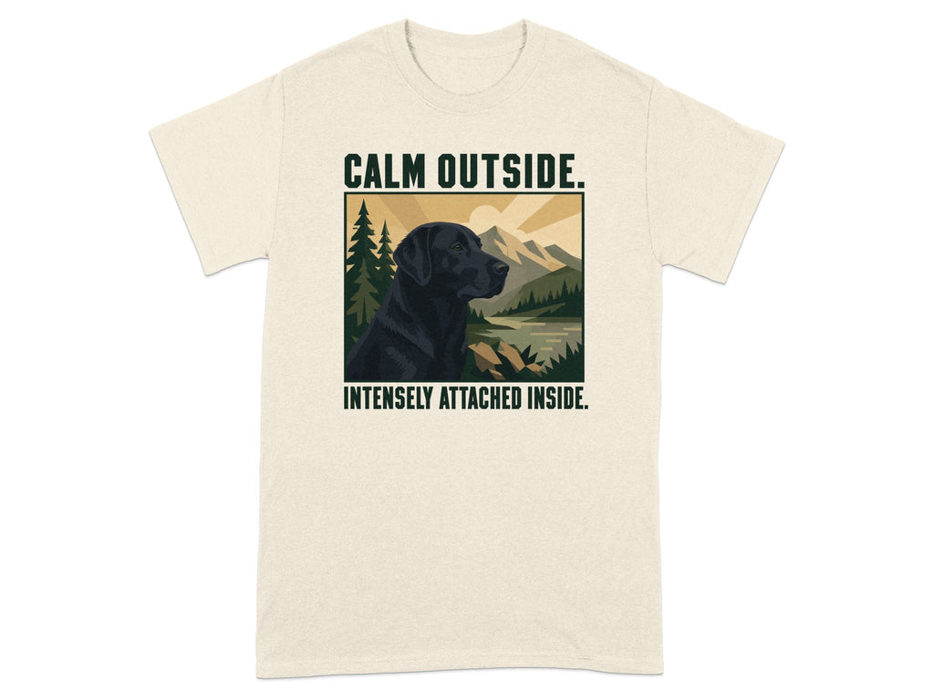 Cream t-shirt with black dog and nature scene, text reads "CALM OUTSIDE. INTENSELY ATTACHED INSIDE."