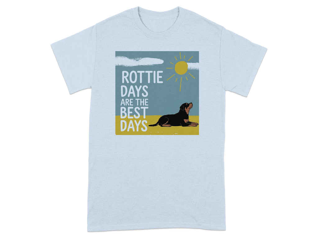 Light blue t-shirt with Rottweiler and "ROTTIE DAYS ARE THE BEST DAYS" text.