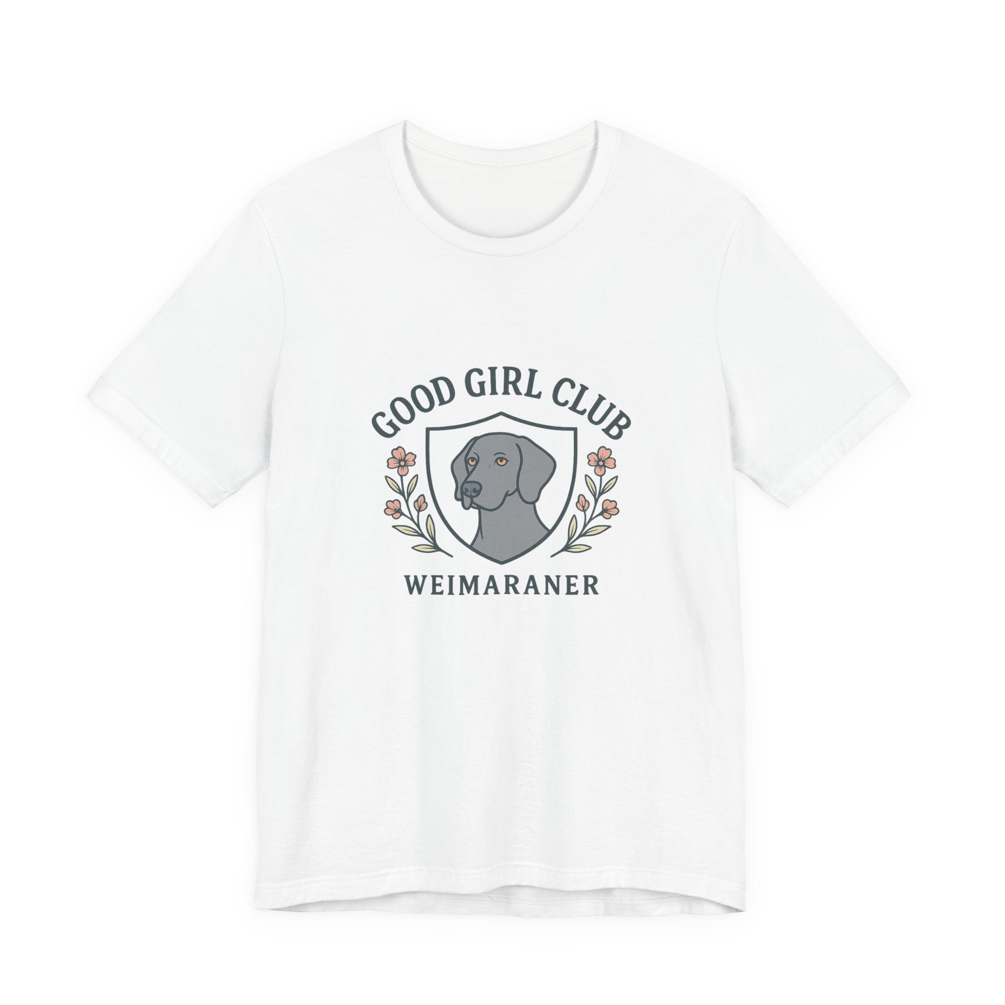 Weimaraner Good Girl Club Tee