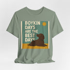 Boykin Spaniel Boykin Days Are the Best Days Tee
