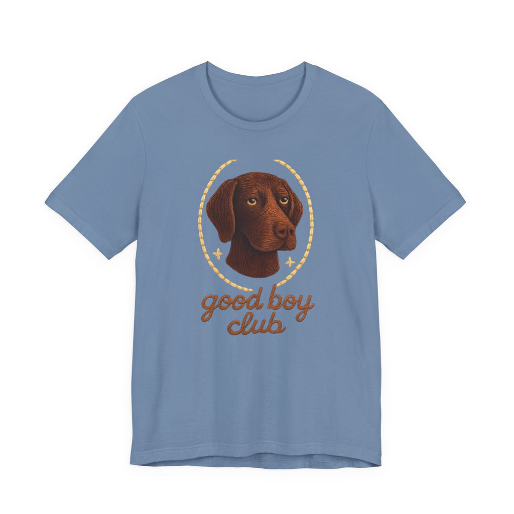 German Shorthaired Pointer Good Boy Club Tee