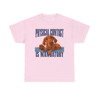 Affection Demanded Vizsla T-Shirt