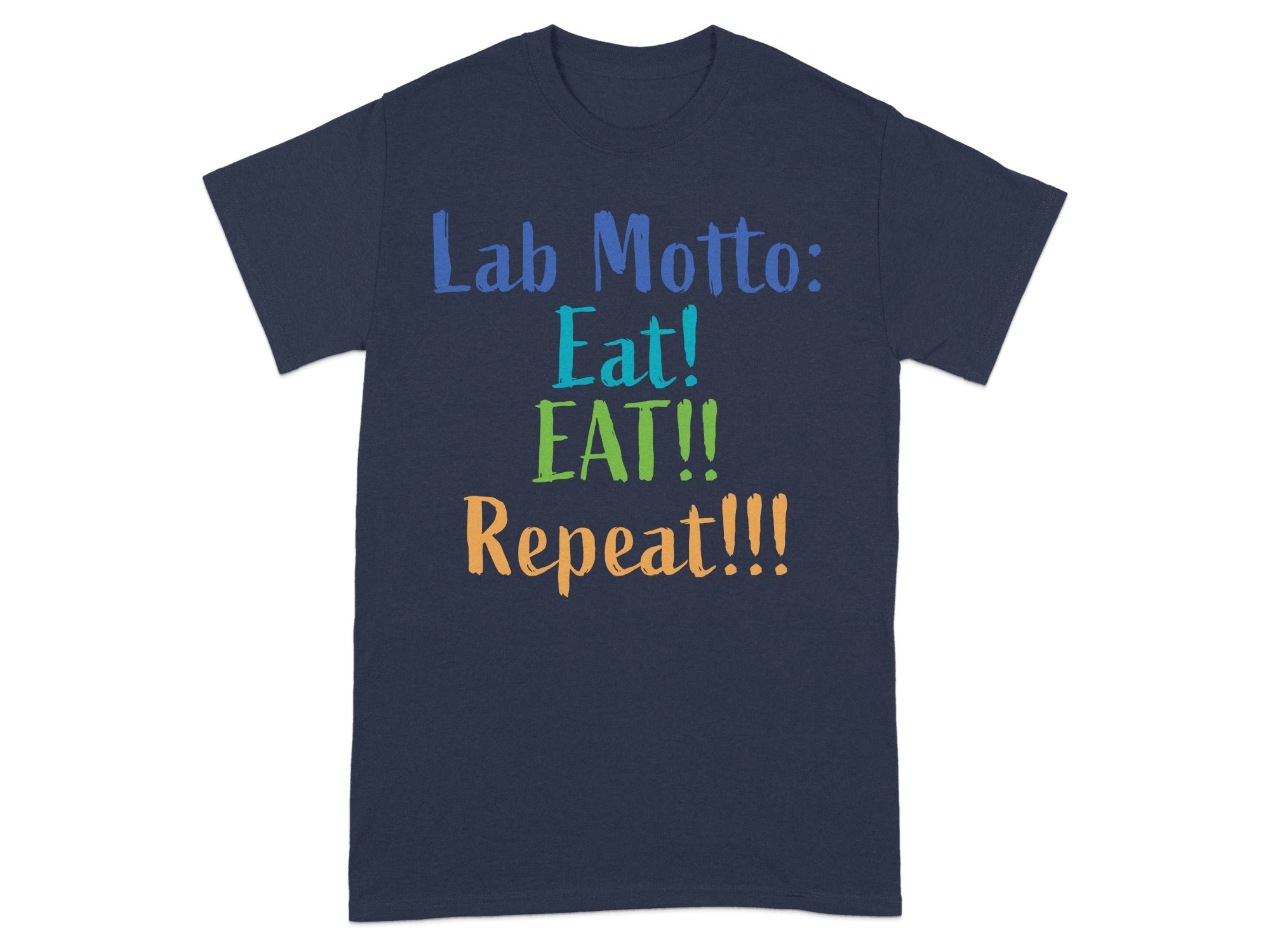 Lab Motto Eat Eat Repeat Fun Graphic T-shirt