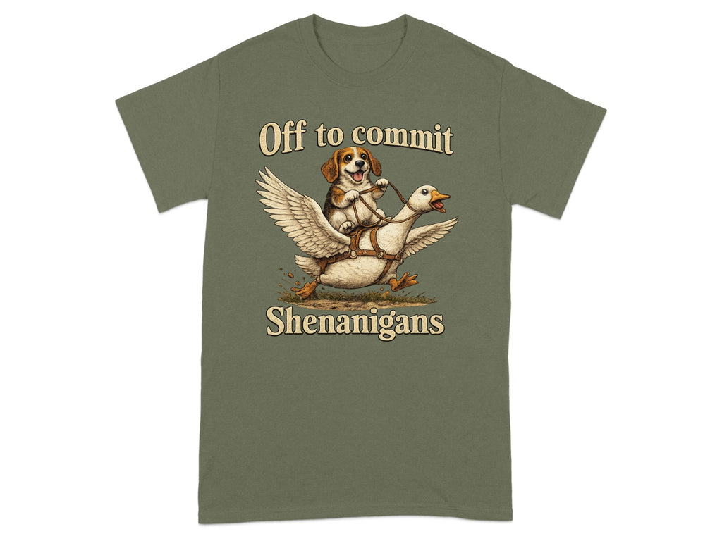 Beagle dog riding a goose with text "Off to commit Shenanigans".