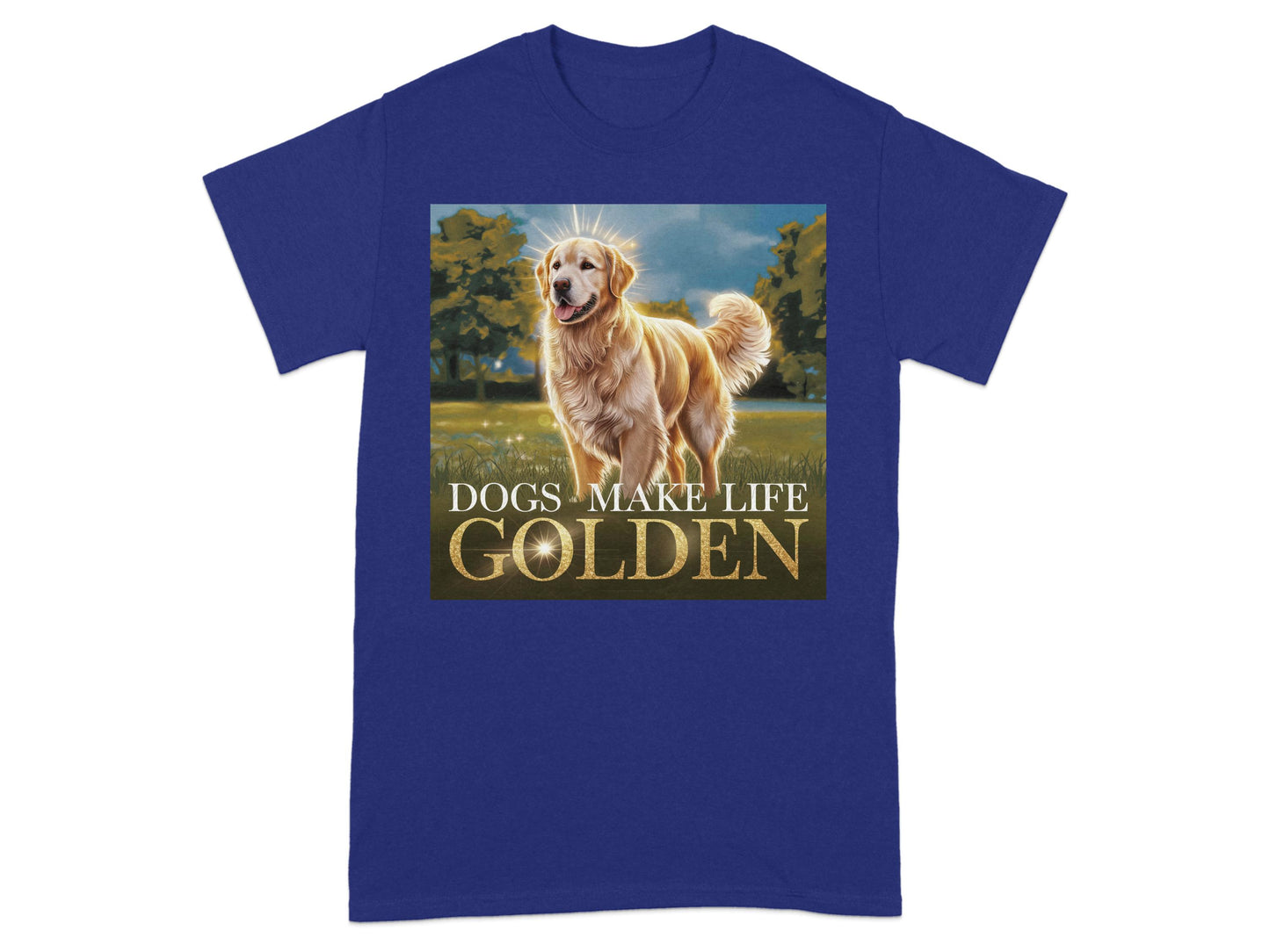 Dogs Make Life Golden Graphic T-Shirt product type
