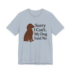 Boykin Spaniel Dog Said No Tee