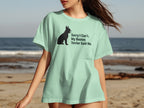 Mint t-shirt with black Boston Terrier silhouette and text: Sorry I Can't. My Boston Terrier Said No.