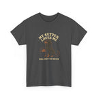 My Gordon Setter Loves Me, You Not So Much - Funny Gordon Setter Tee
