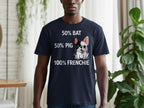 Navy t-shirt with text "50% BAT, 50% PIG, 100% FRENCHIE" and a cartoon French bulldog.