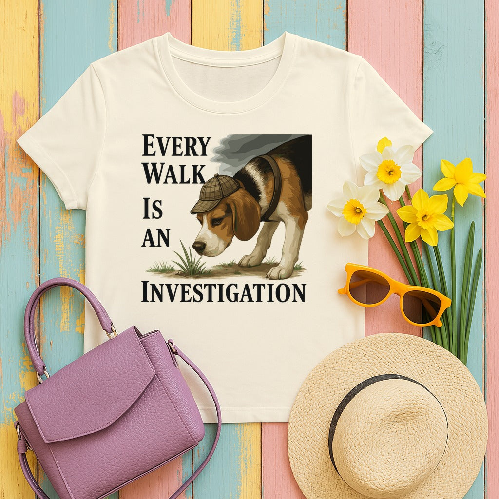 Every Walk Is An Investigation Beagle T-Shirt in Natural