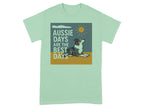 T-shirt with a retro graphic of a dog under a sun, reading "Aussie Days Are The Best Days."