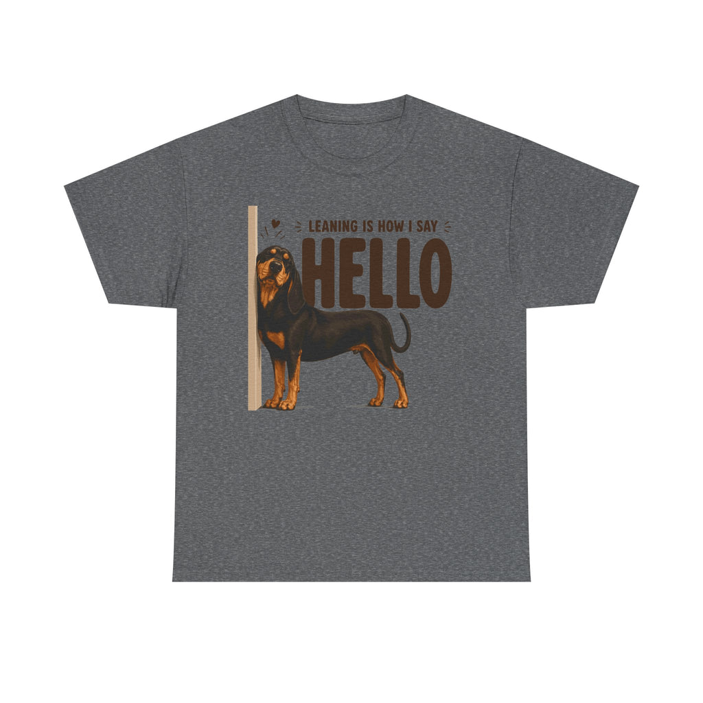 Leaning Hello Coonhound T-Shirt