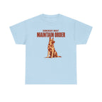 The Order Keeper German Shepherd T-Shirt