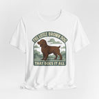 Boykin Spaniel Little Brown Dog That Does It All Tee