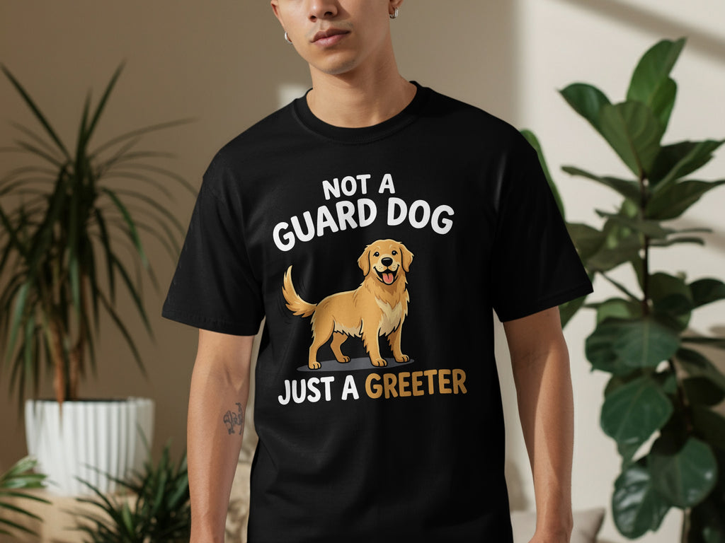 Black t-shirt with golden retriever and text "NOT A GUARD DOG JUST A GREETER".