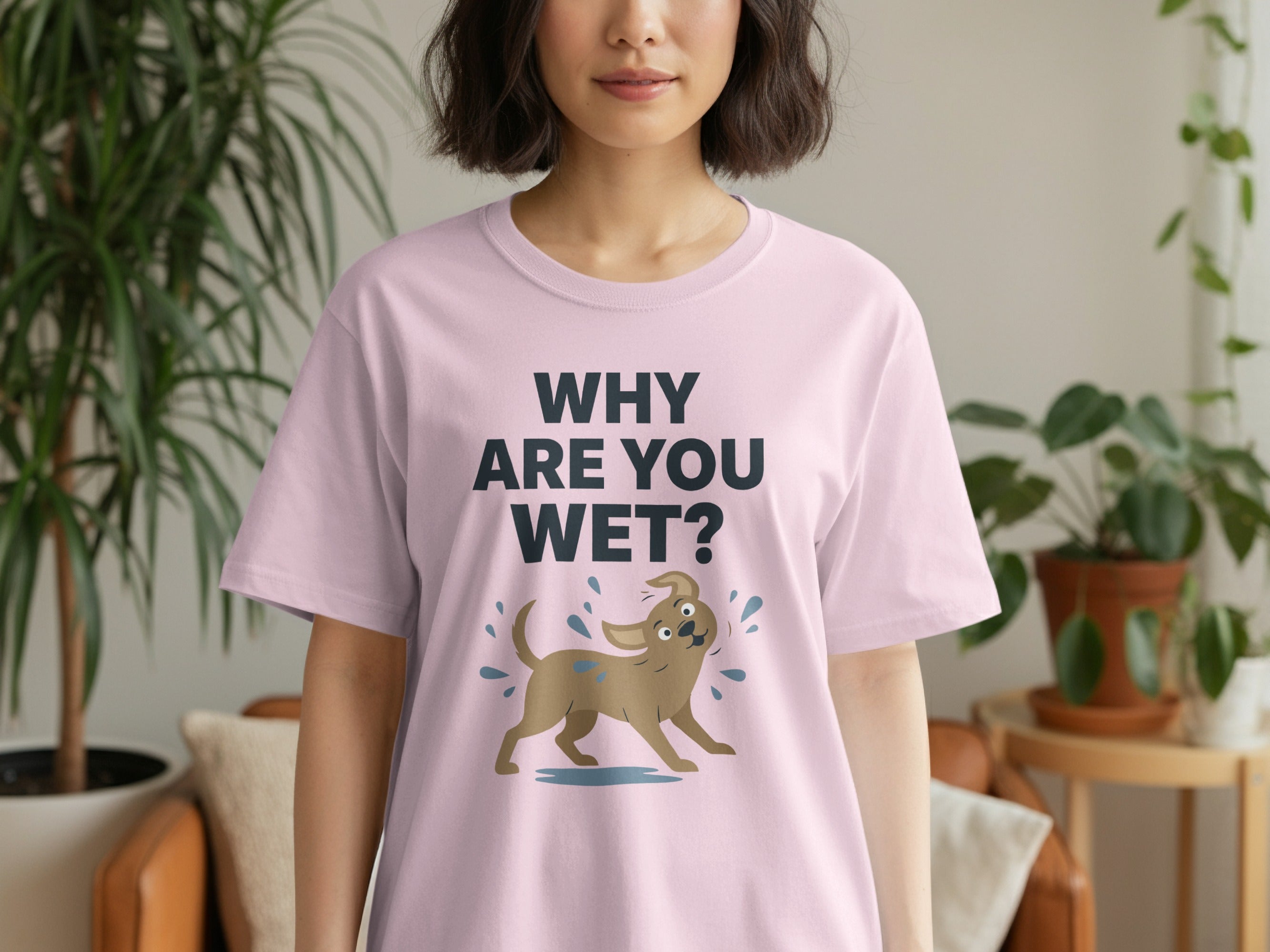 Funny 'Why Are You Wet?' Dog Graphic T-Shirt