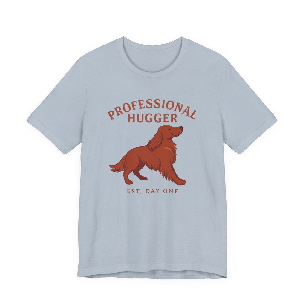 Irish Setter Professional Hugger Tee