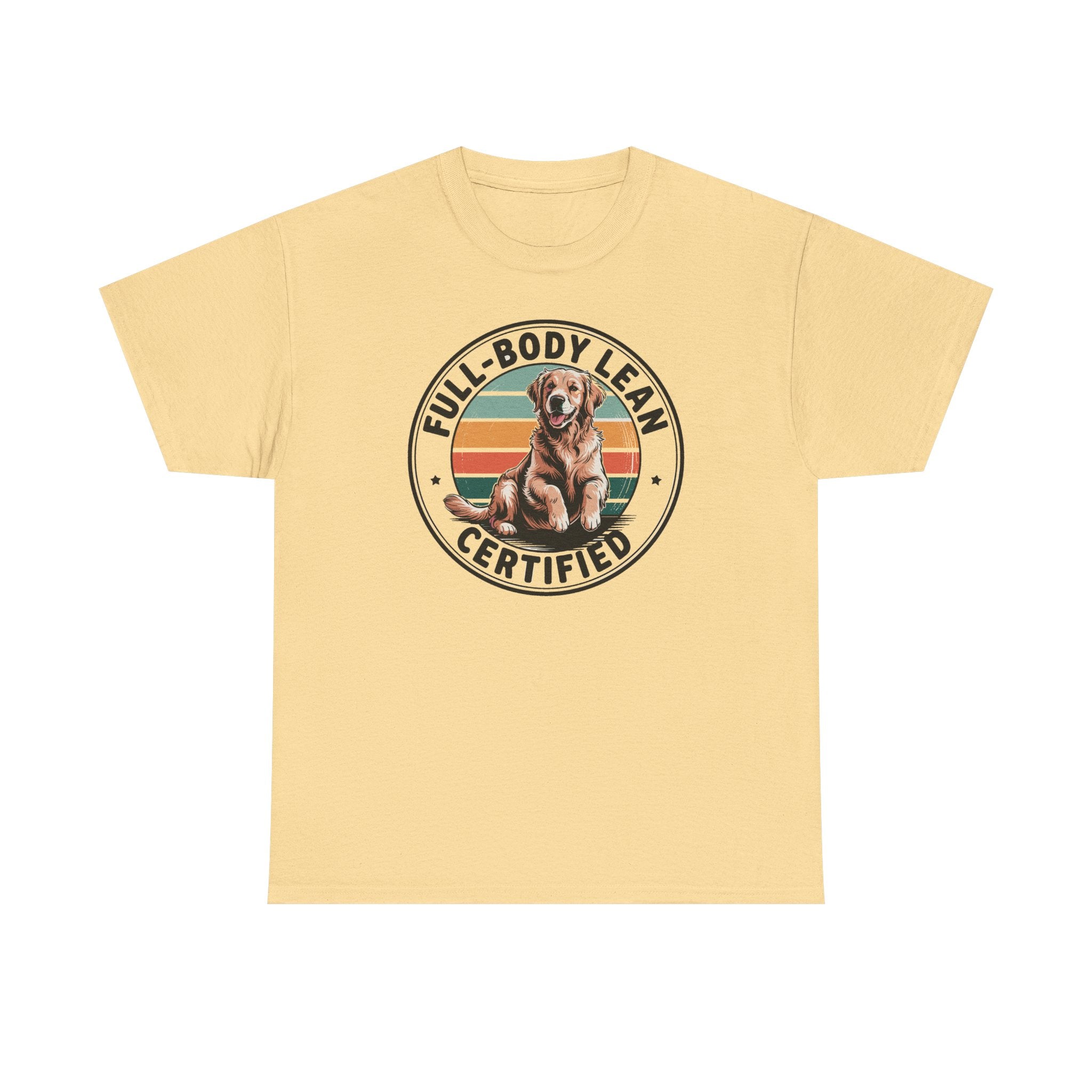 Certified Full-Body Lean Golden Retriever Funny Dog T-Shirt