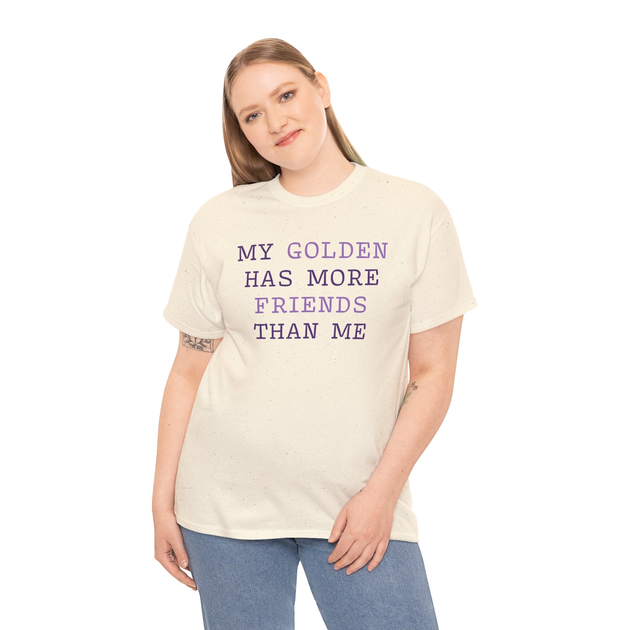 Textual design "My golden has more friends than me" t-shirt