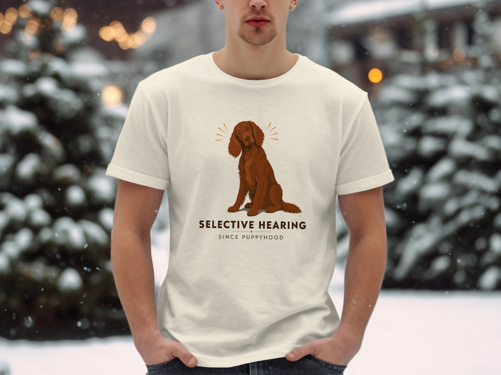 Cream t-shirt with brown dog and text "SELECTIVE HEARING SINCE PUPPYHOOD".