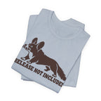 Release Not Included Corgi T-Shirt
