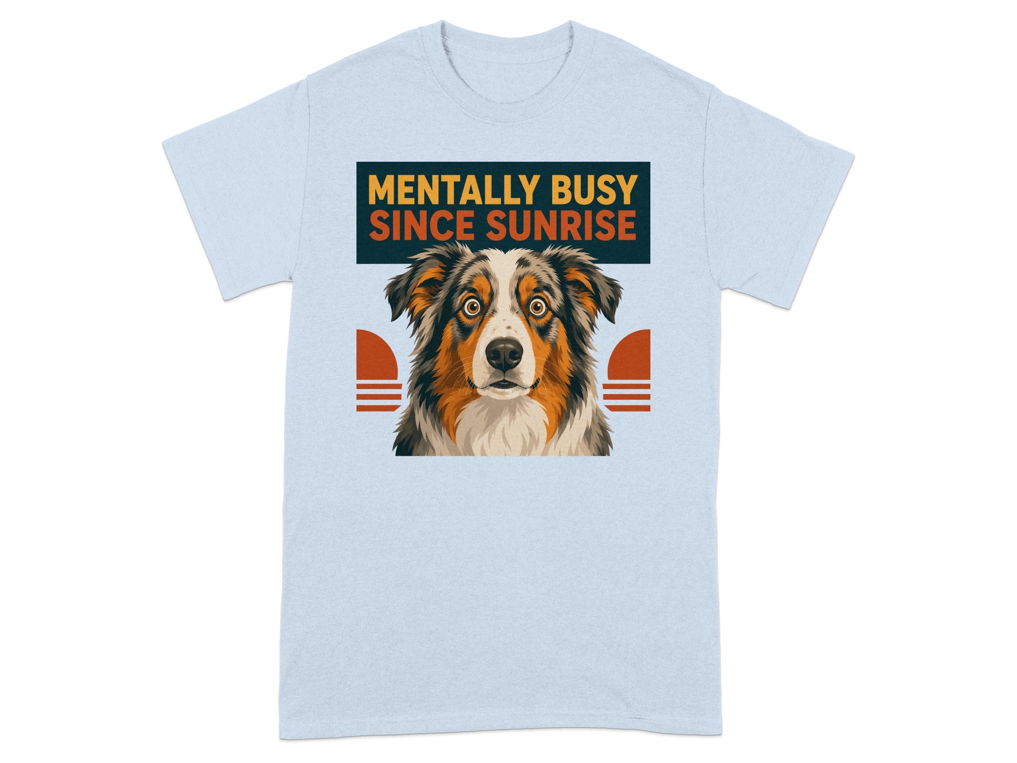 The Mentally Busy Aussie T-Shirt