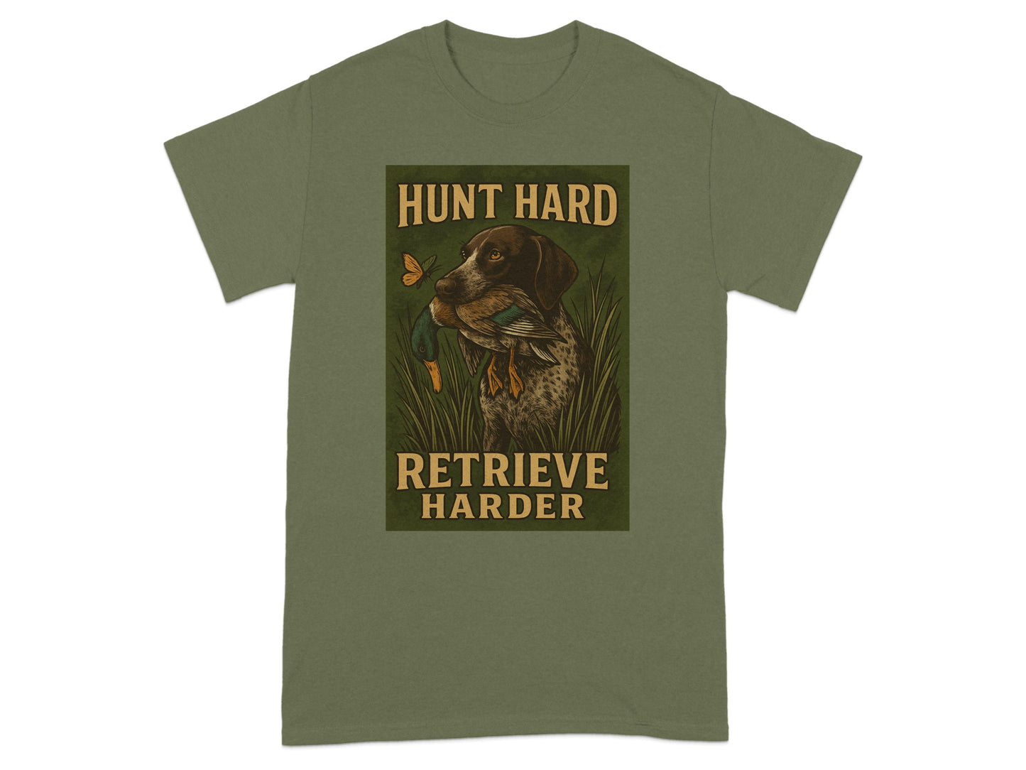 Hunt Hard Retrieve Harder Graphic T-shirt product