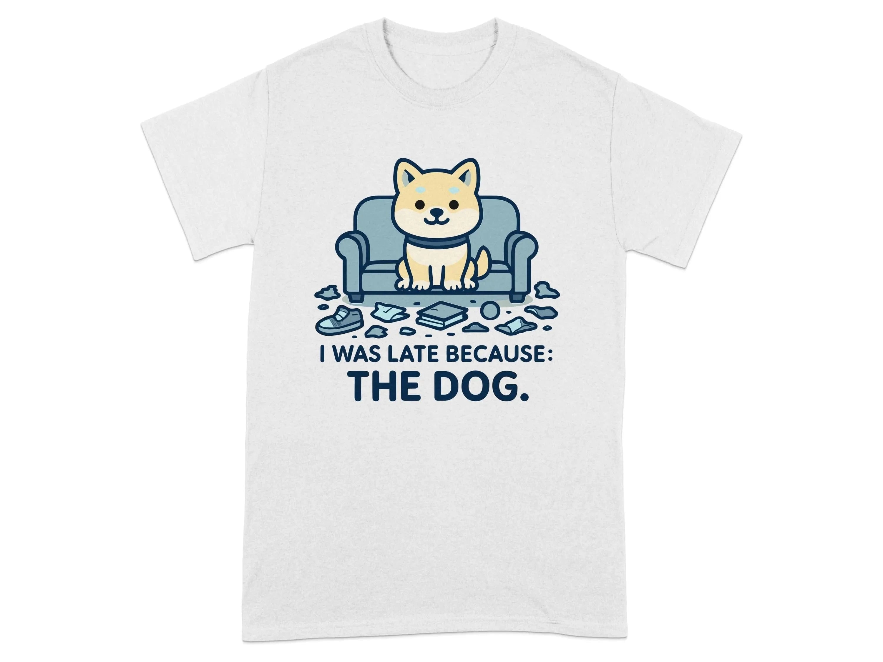 I Was Late Because The Dog Cute Puppy Design T-Shirt T-shirt