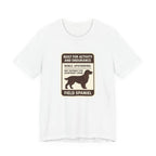 Field Spaniel Built For Activity And Endurance Tee