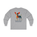 Feral Little Chihuahua Long Sleeve Tee in Sport Grey
