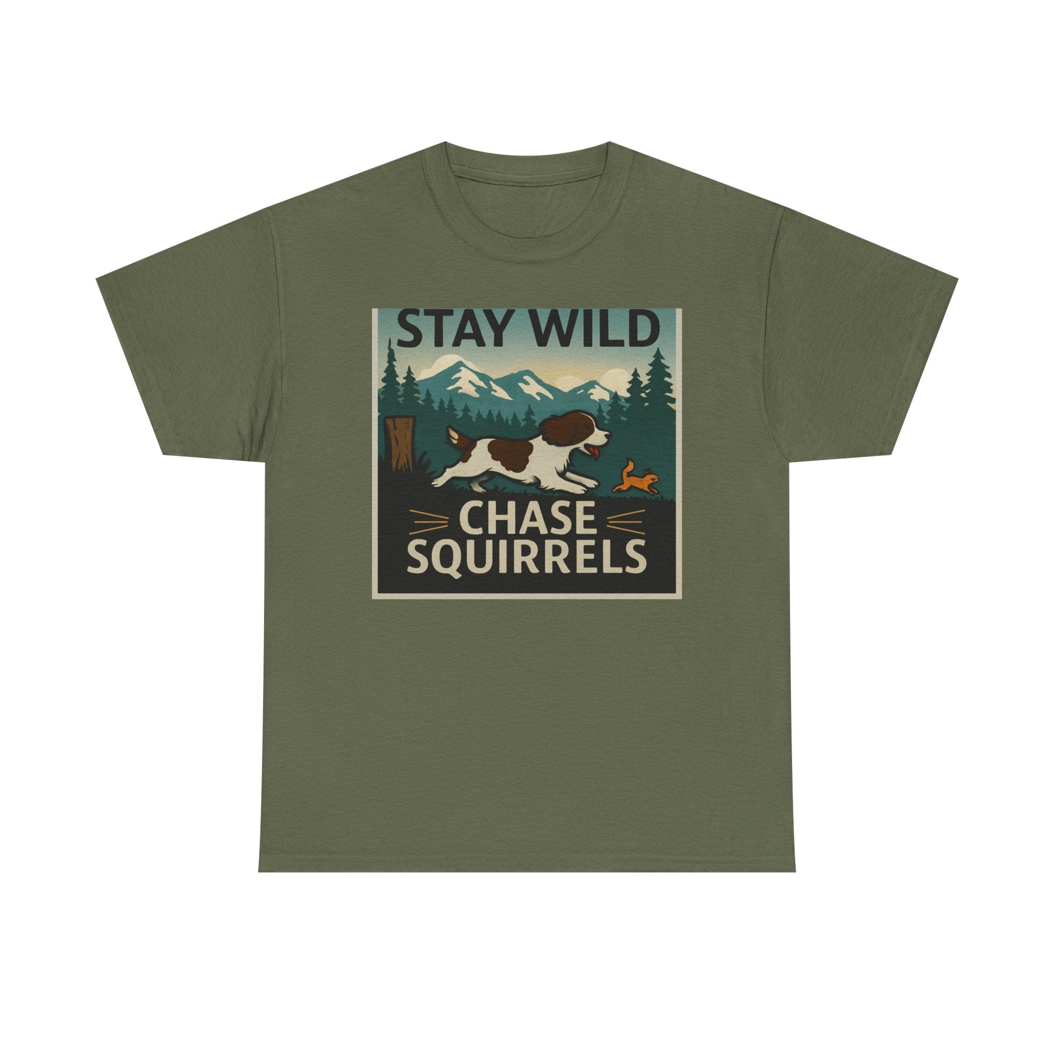 Stay Wild Chase Squirrels Springer T-Shirts