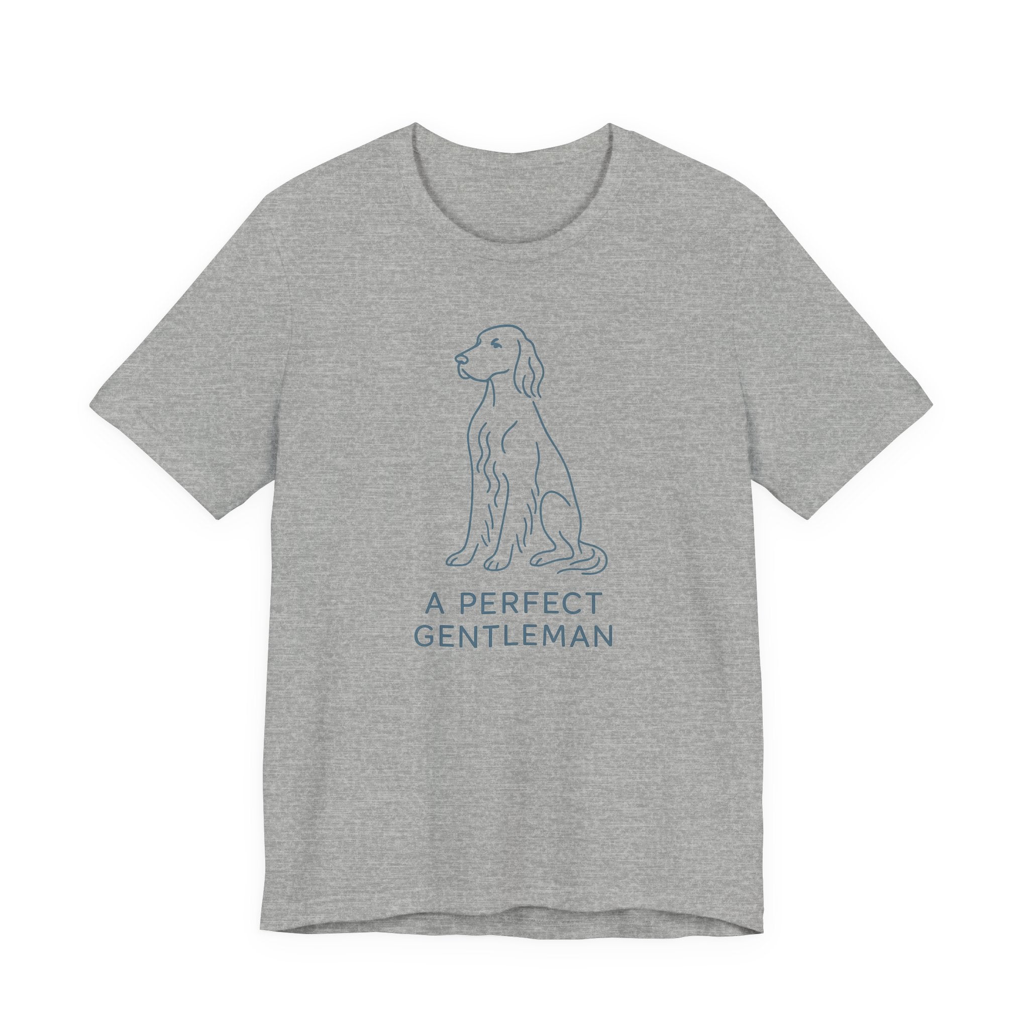 English Setter A Perfect Gentleman Tee