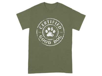 Certified The Good Dog Cool Graphic Tee Shirt product type