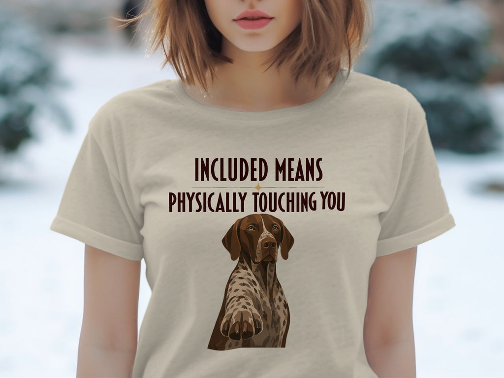 Included German Shorthaired Pointer T-Shirt