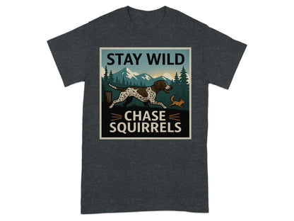 Stay Wild Chase Squirrels Graphic T-shirt product type