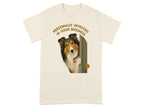 T-shirt with a Shetland Sheepdog peeking out of a door, text says "Personally invested in your business".