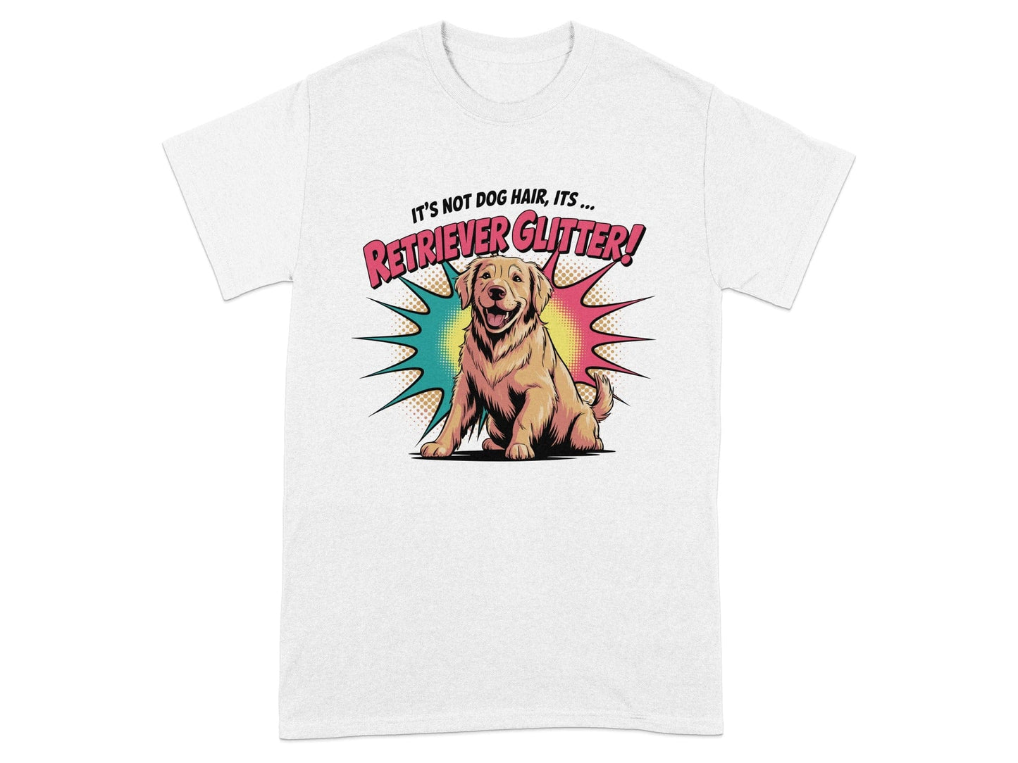 It's Not Dog Hair It's Retriever Glitter T-shirt product