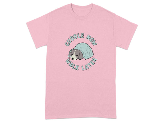 Cuddle Now Walk Later Sleeping Dog Graphic T-shirt product type