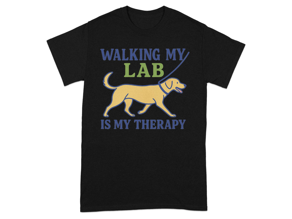 Walking My Lab Is My Therapy Shirt