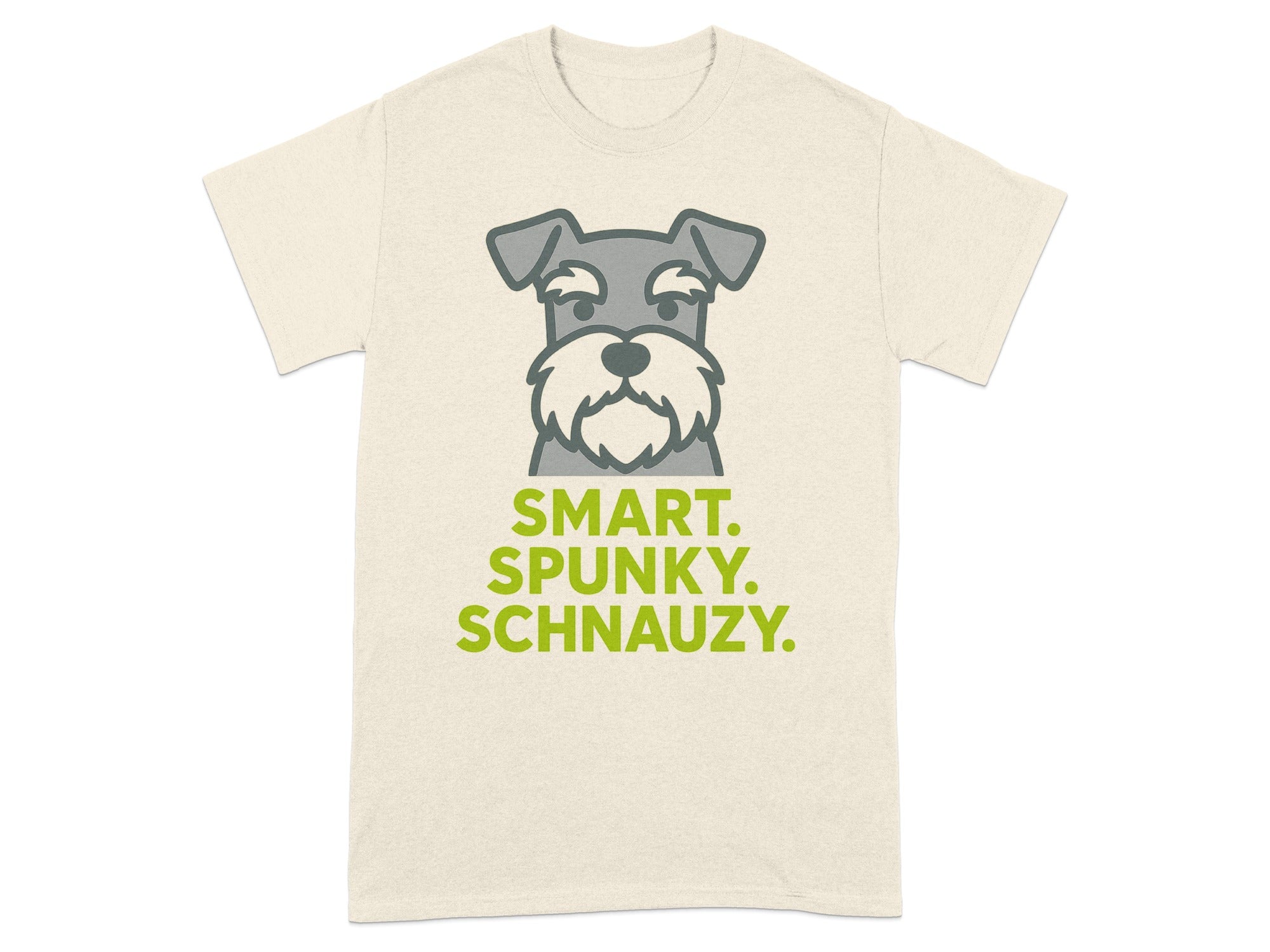 Smart Spunky Schnauzy Graphic Dog Lover T-Shirt