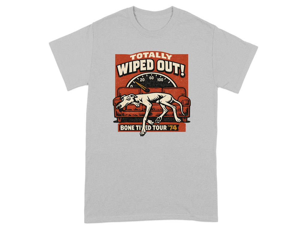 Grey t-shirt with "Totally Wiped Out! Bone Tired Tour '74" text and a dog on a couch.